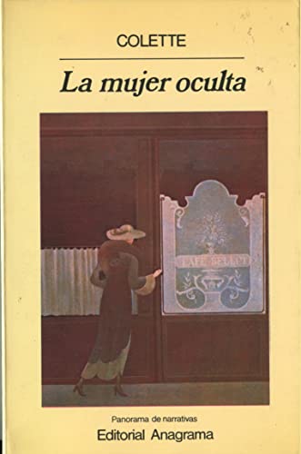 La mujer oculta: 10 (Panorama de narrativas)