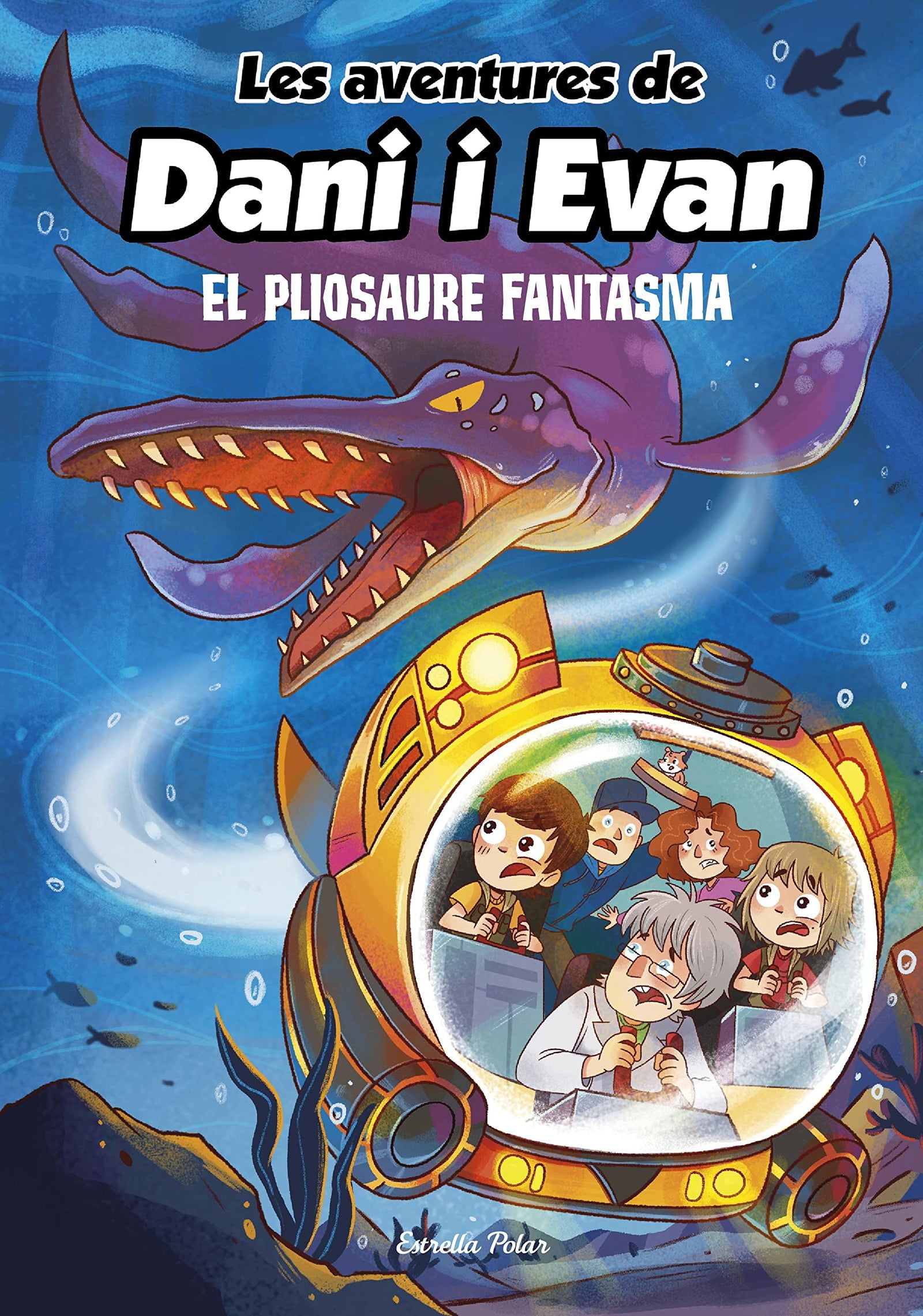 Les aventures de Dani i Evan 6. El pliosaure fantasma (Primers lectors) - Idioma Catalán