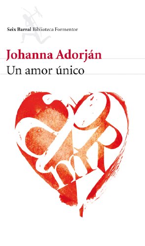 Un amor único: 1 (Biblioteca Formentor)