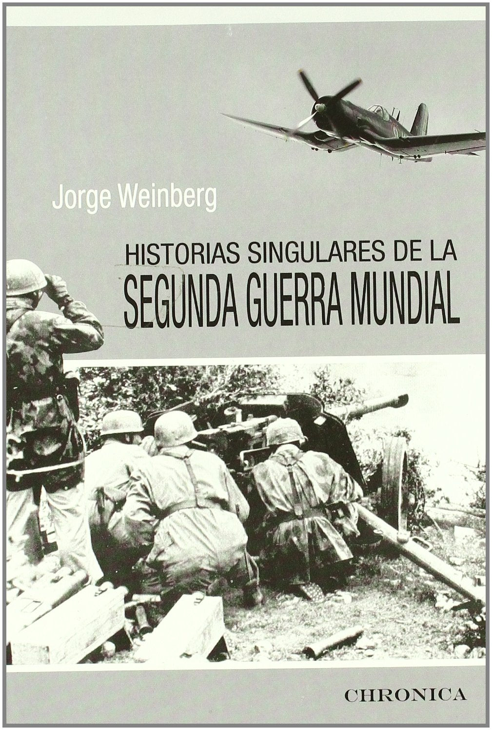 Historias Singulares De La Segund (TESTIMONIO)