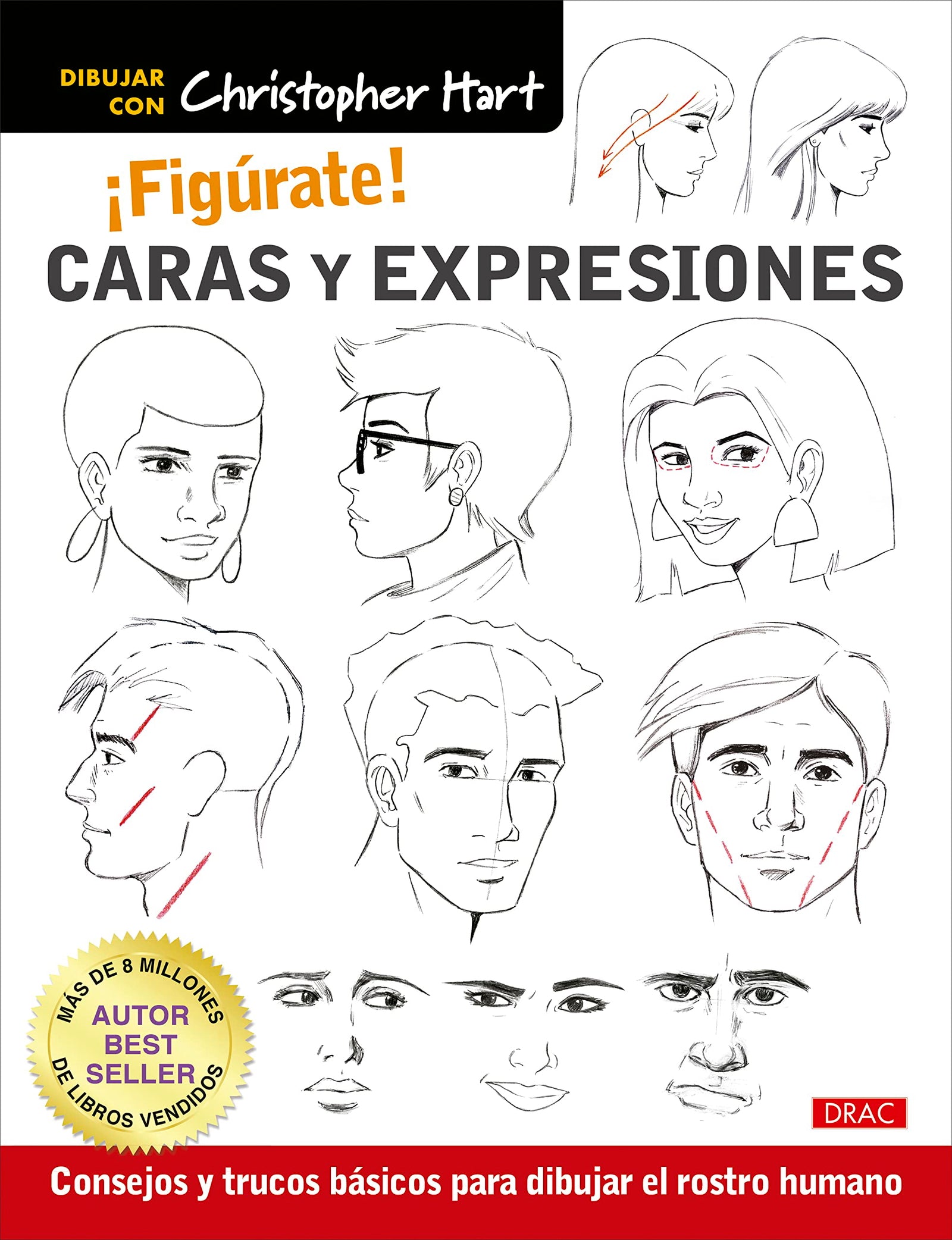¡Figúrate! Caras y expresiones: Consejos y trucos básicos para dibujar el rostro humano (SIN COLECCION)