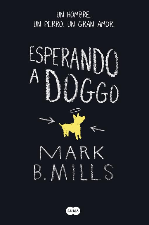 Esperando a Doggo (FUERA DE COLECCION SUMA.)