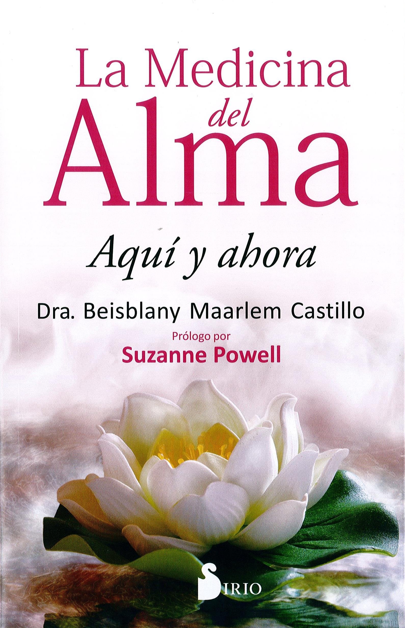 LA MEDICINA DEL ALMA