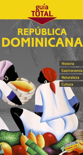 República Dominicana (Guía Total - Internacional)