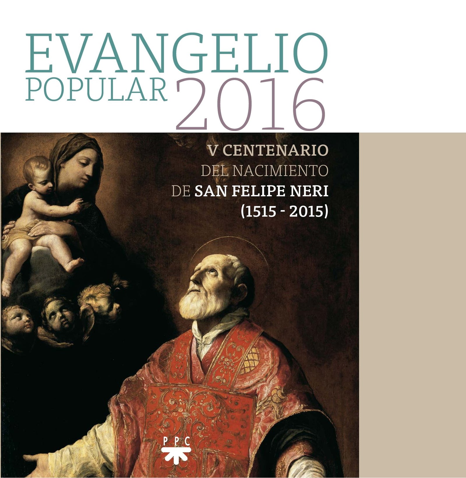 Evangelio Popular 2016. San Felipe Neri (SIN COLECCION)