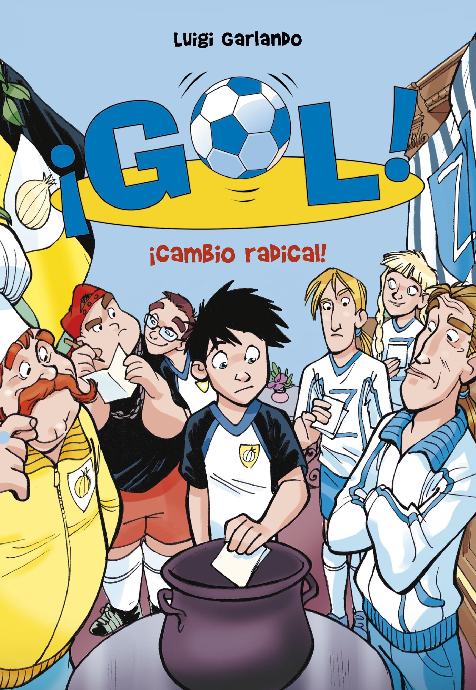¡Gol! 21 - ¡Cambio radical! (Jóvenes lectores)
