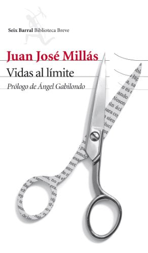 Vidas al límite (Biblioteca Breve)