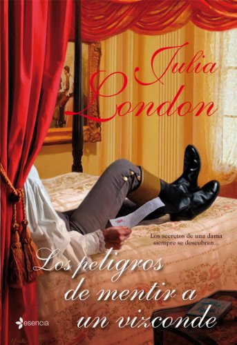 Los peligros de mentir a un vizconde: 1 (Novela romántica)