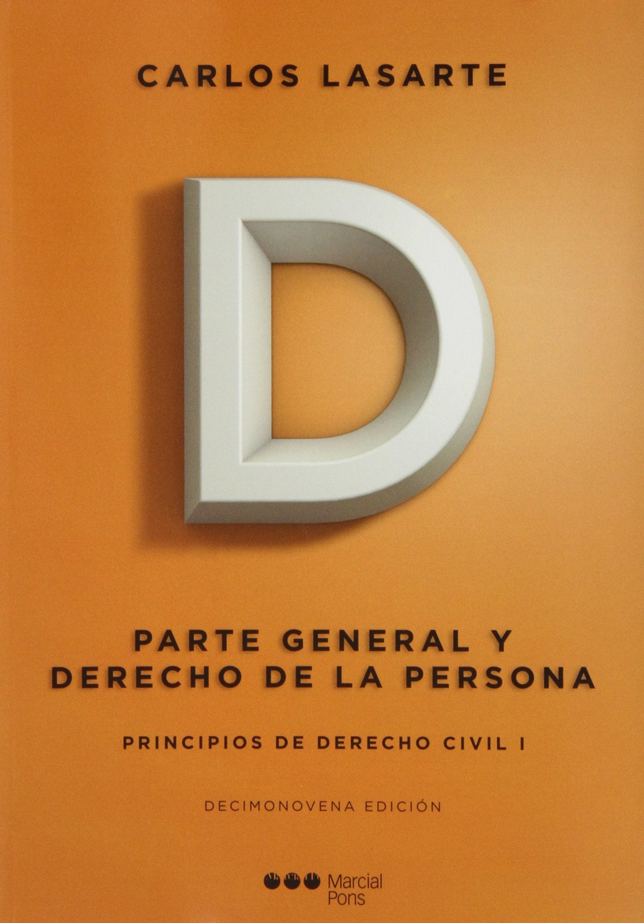 Principios de derecho civil I (19ª ed.) (Manuales universitarios)