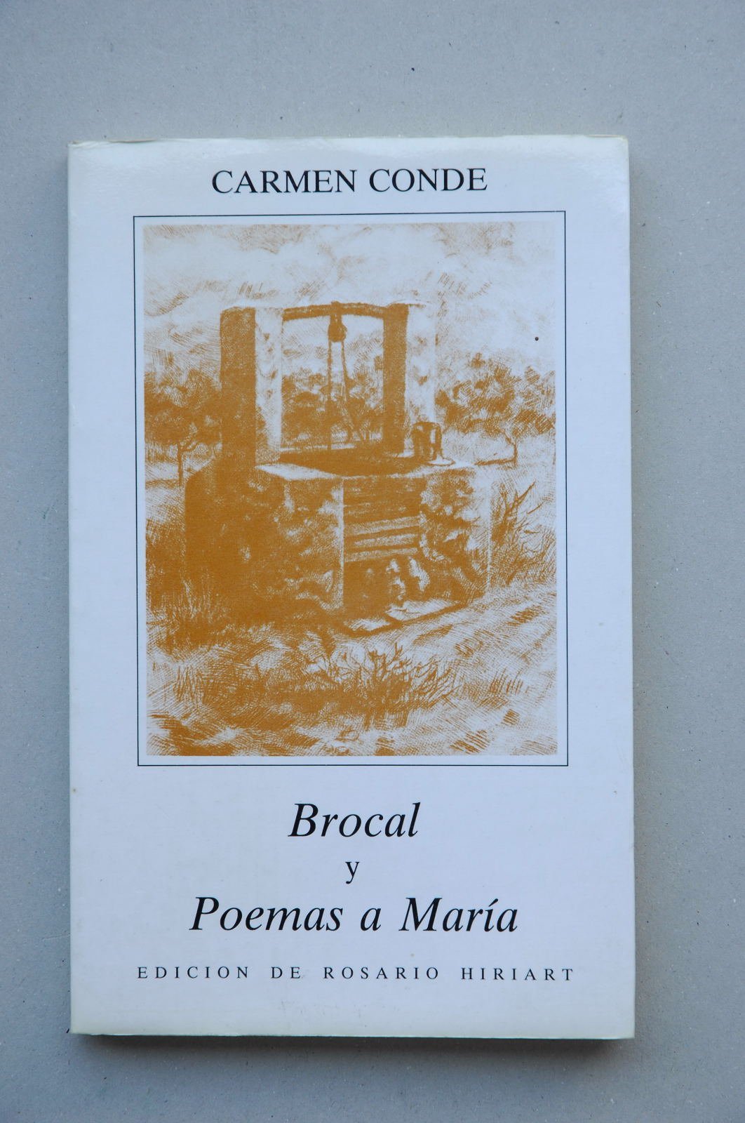 Brocal Y Poemas A María (POESIA CLASICA Y MODERNA)