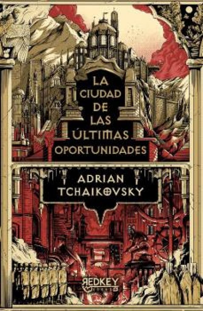 La ciudad de las últimas oportunidades (NARRATIVA FANTASTICA)
