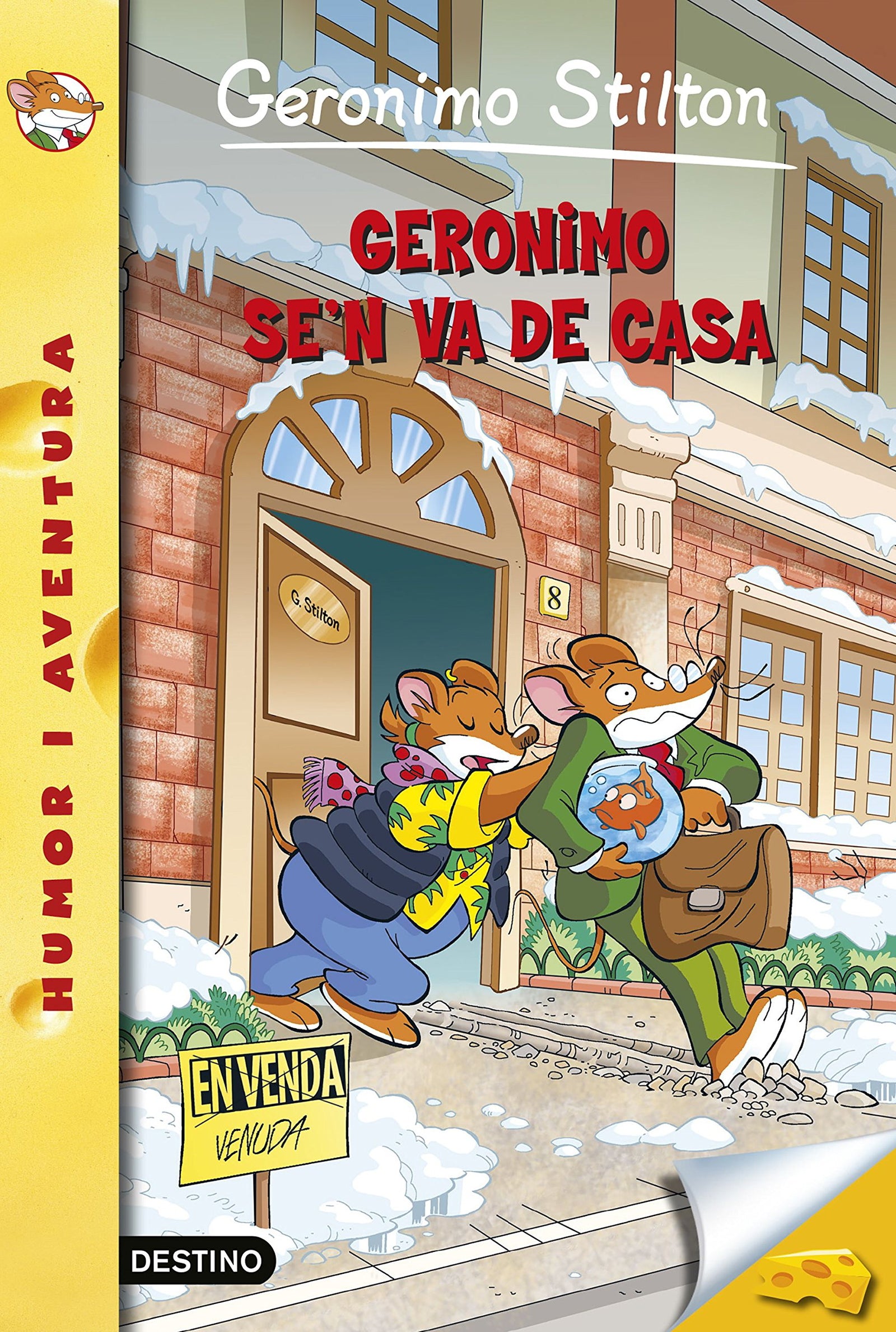 Geronimo se'n va de casa: Geronimo Sitlton 58 (Geronimo Stilton)