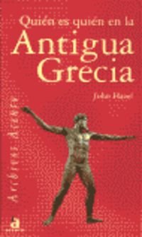 Quien Es Quien En La Antigua Grecia / Who's Who in Ancient Greece