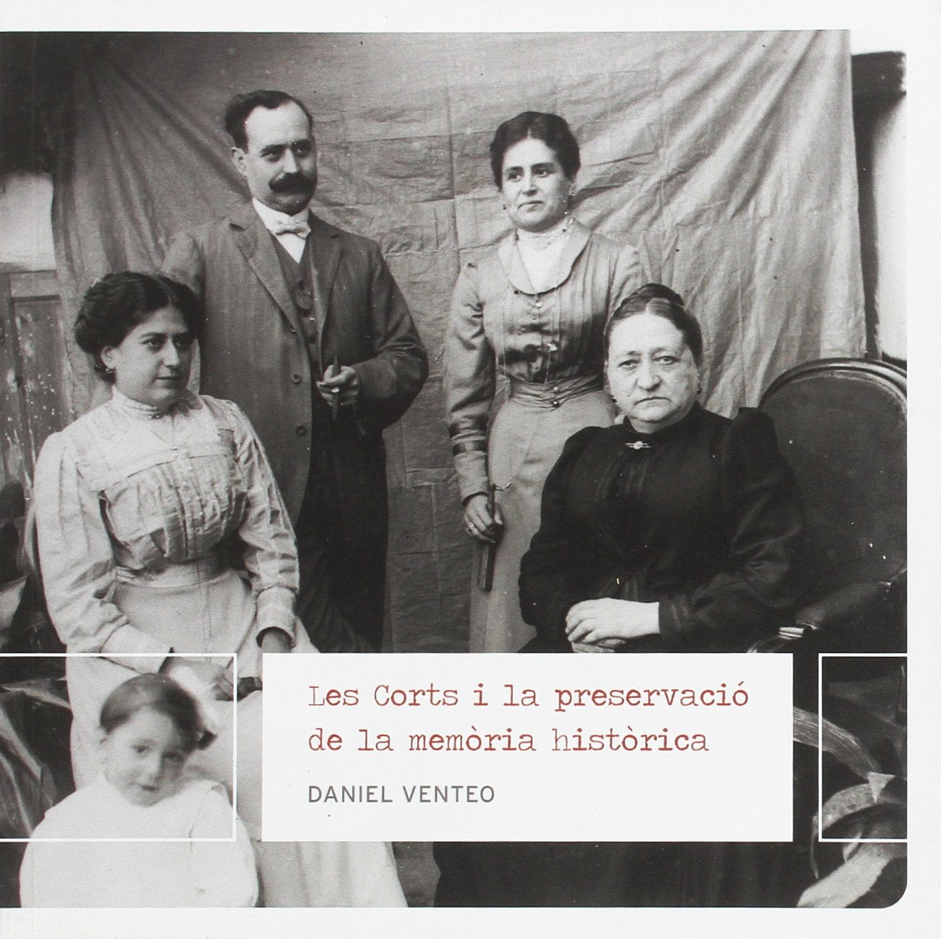 Les Corts i la preservació de la memòria històrica: Patrimoni documental i indetitat local (Barcelona Ciutat i Barris)