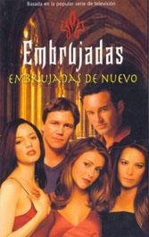 Enbrujadas de nuevo (