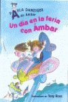 UN DIA EN LA FERIA CON AMBAR (SIN COLECCION)
