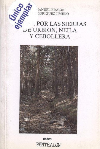 Andar por las sierras de urbion,neila y cebollera
