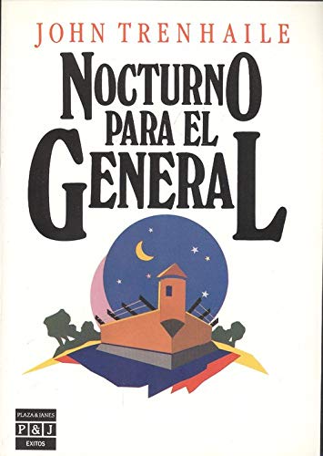 Nocturno Para El General/Nocturne for the General
