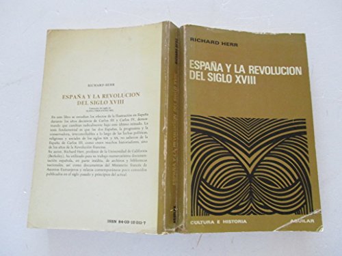 España y la Revolución del siglo XVIII / Espana y la Revolucion del siglo XVIII