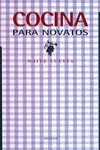 COCINA PARA NOVATOS (SIN COLECCION)