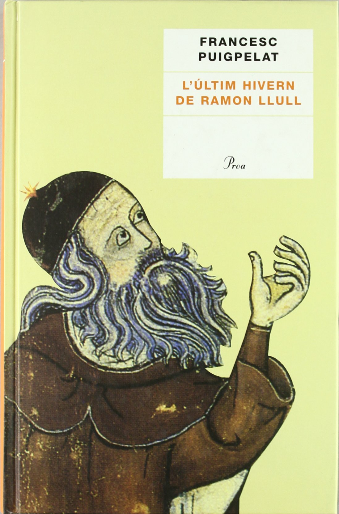 L'últim hivern de Ramon Llull (A TOT VENT-TELA)