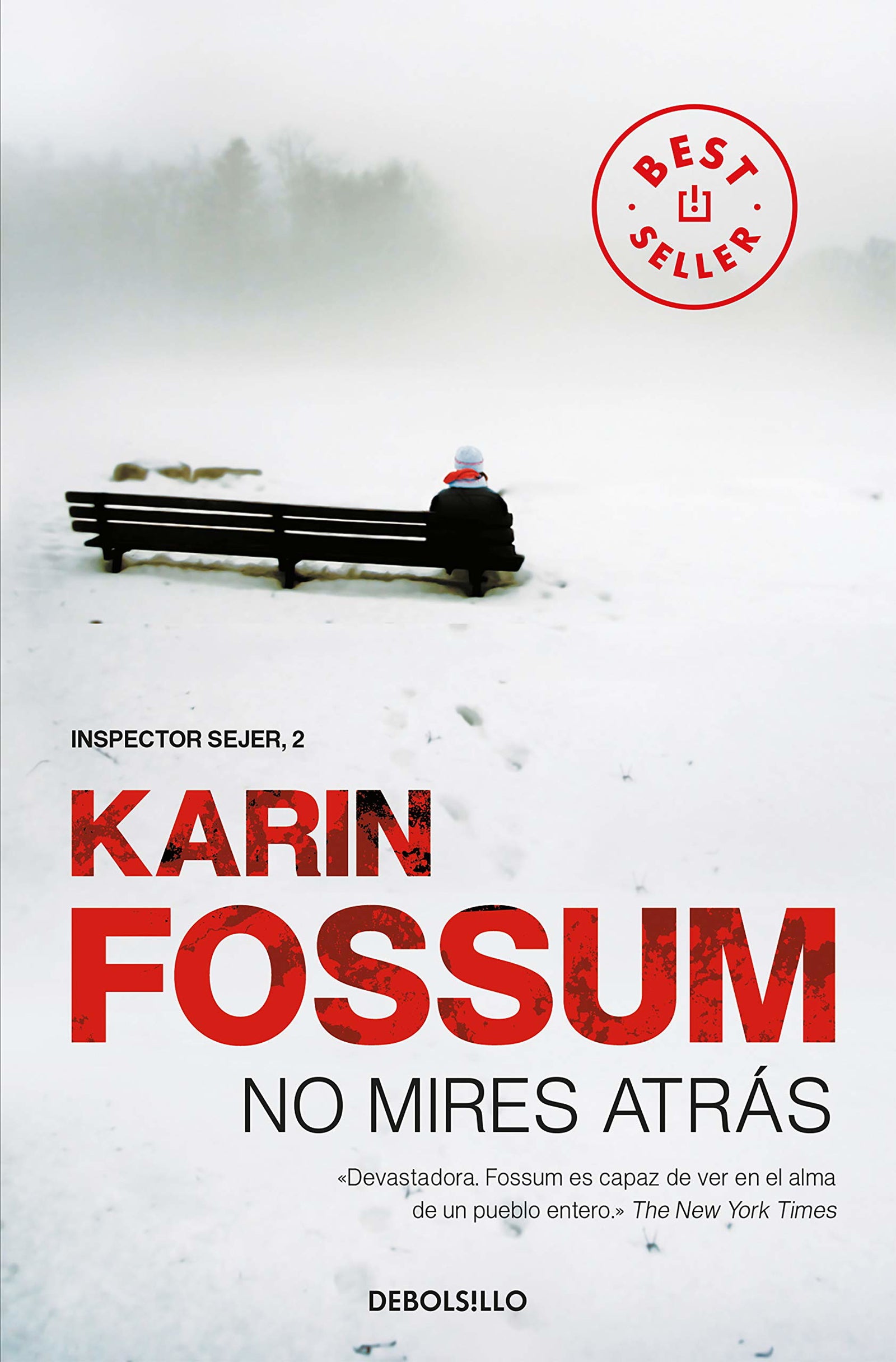 No mires atrás (Inspector Sejer 2) (Best Seller)