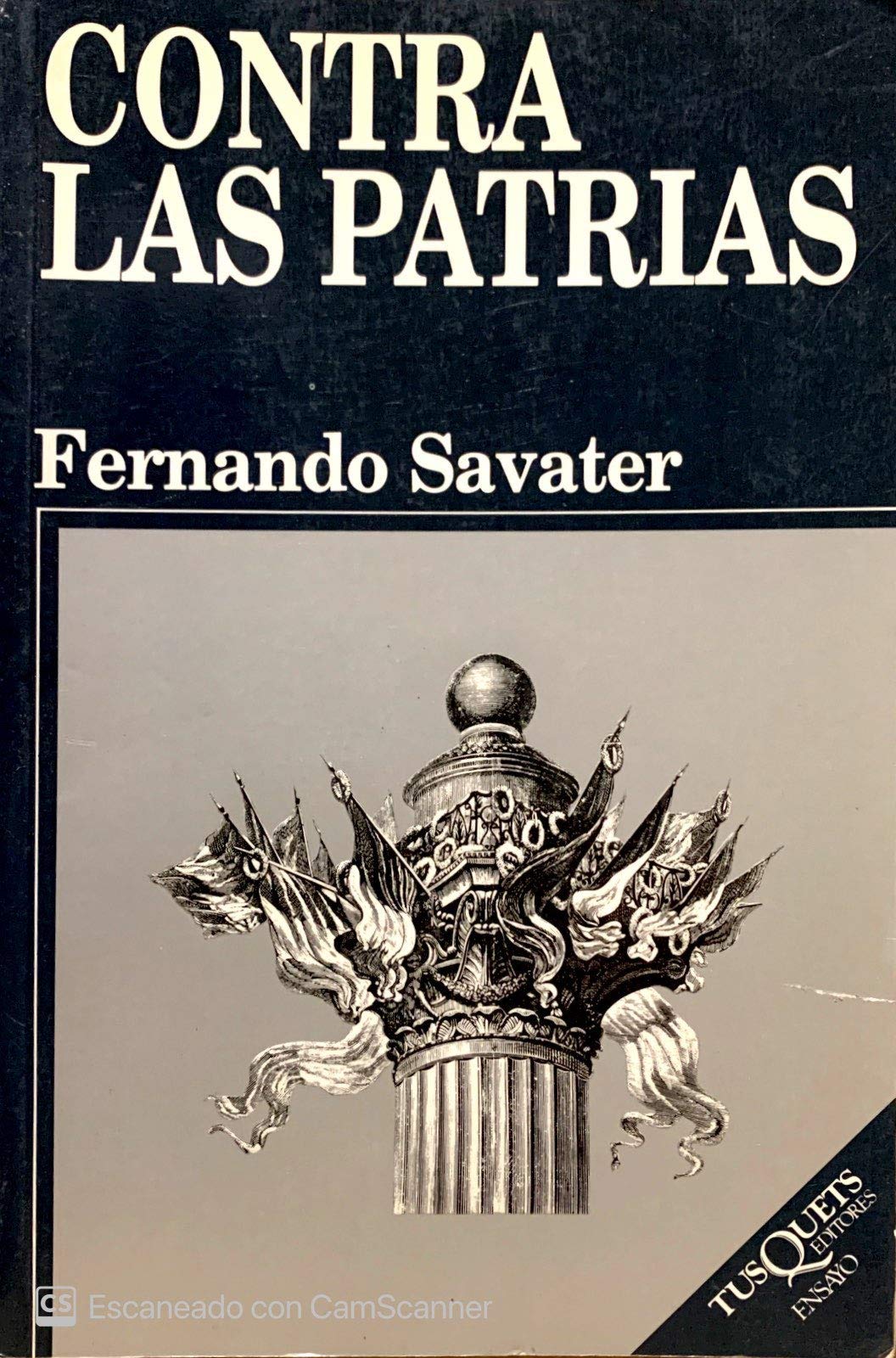 Contra las patrias: 31 (Ensayo)