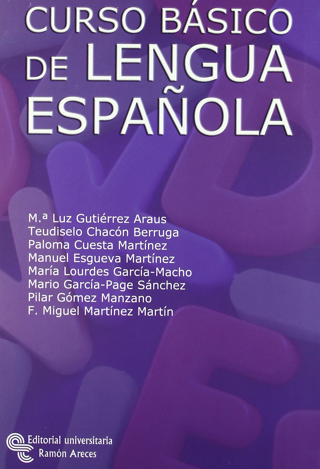Curso básico de lengua española (Libro Técnico)