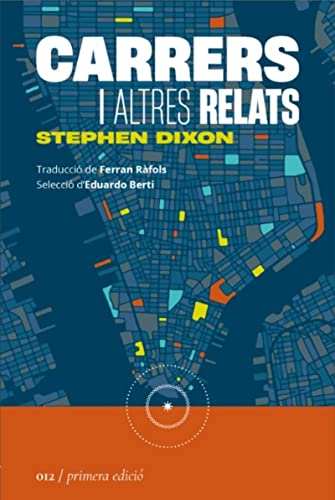 Carrers i altres relats: 012 (La Segona Perifèria)