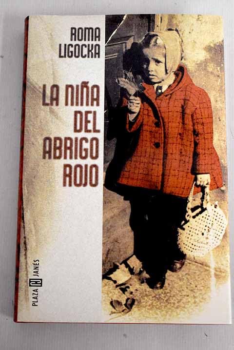 Niña del abrigo Rojo, la (Biografias Y Memorias)
