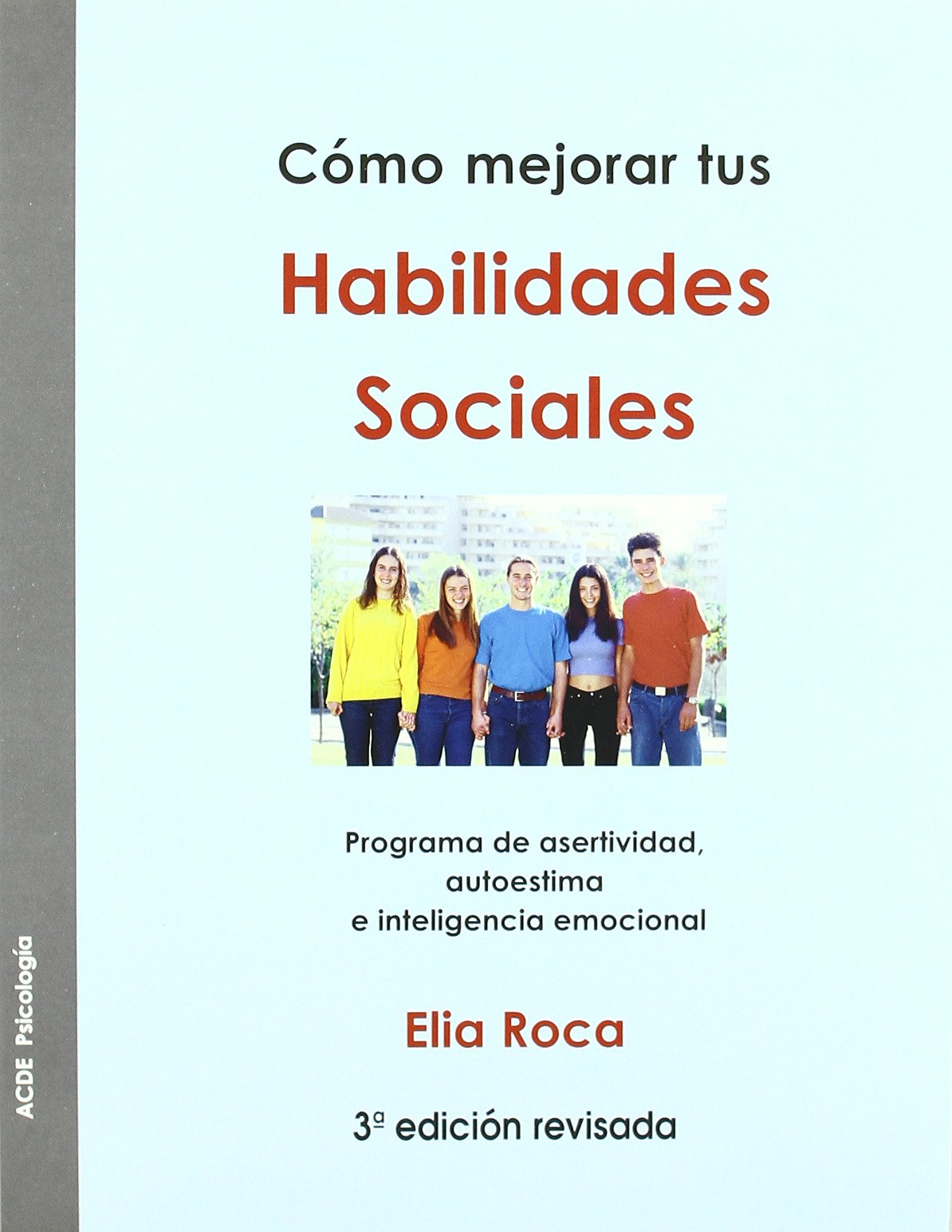 Como mejorar tus habilidades sociales