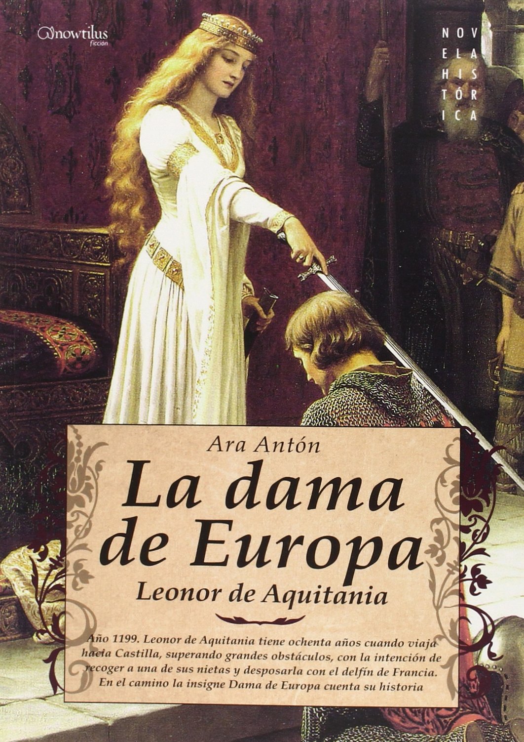 Dama de Europa,La. Leonor de Aquitania (Novela Histórica)