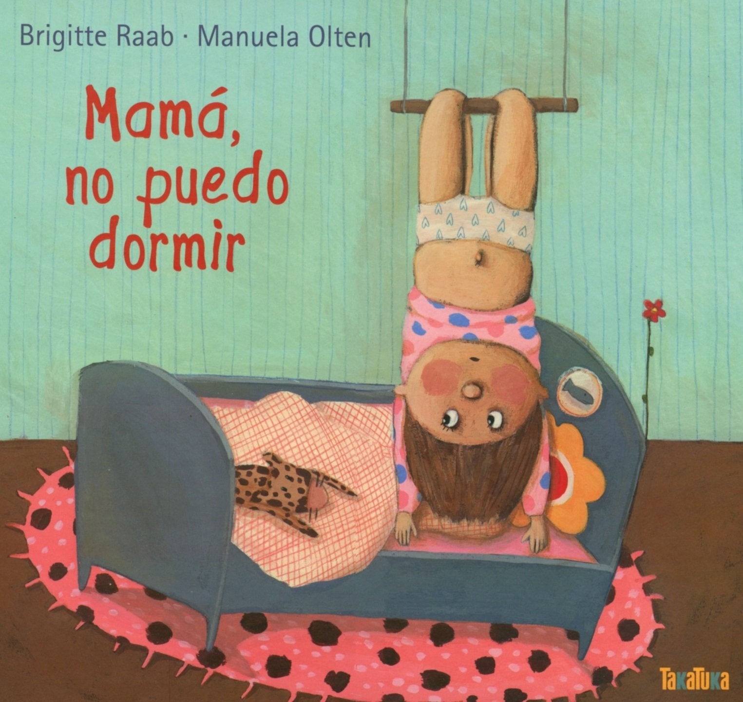 MAMA, NO PUEDO DORMIR (INFANTIL)