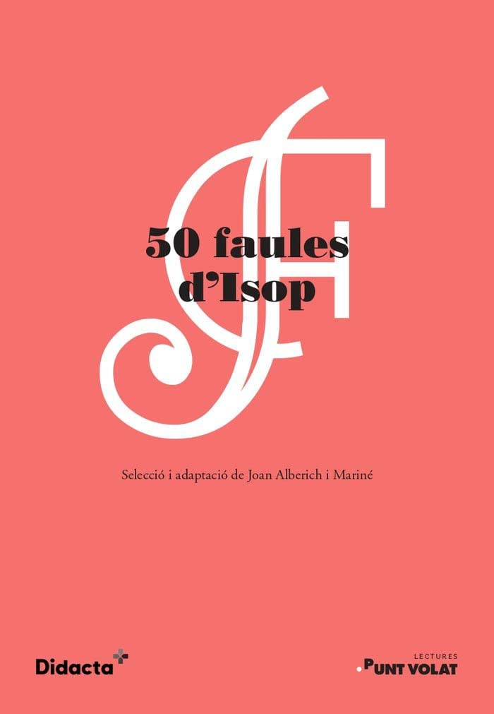 Cinquanta faules d'Isop (nova edició 2021) (Lectures Punt volat)