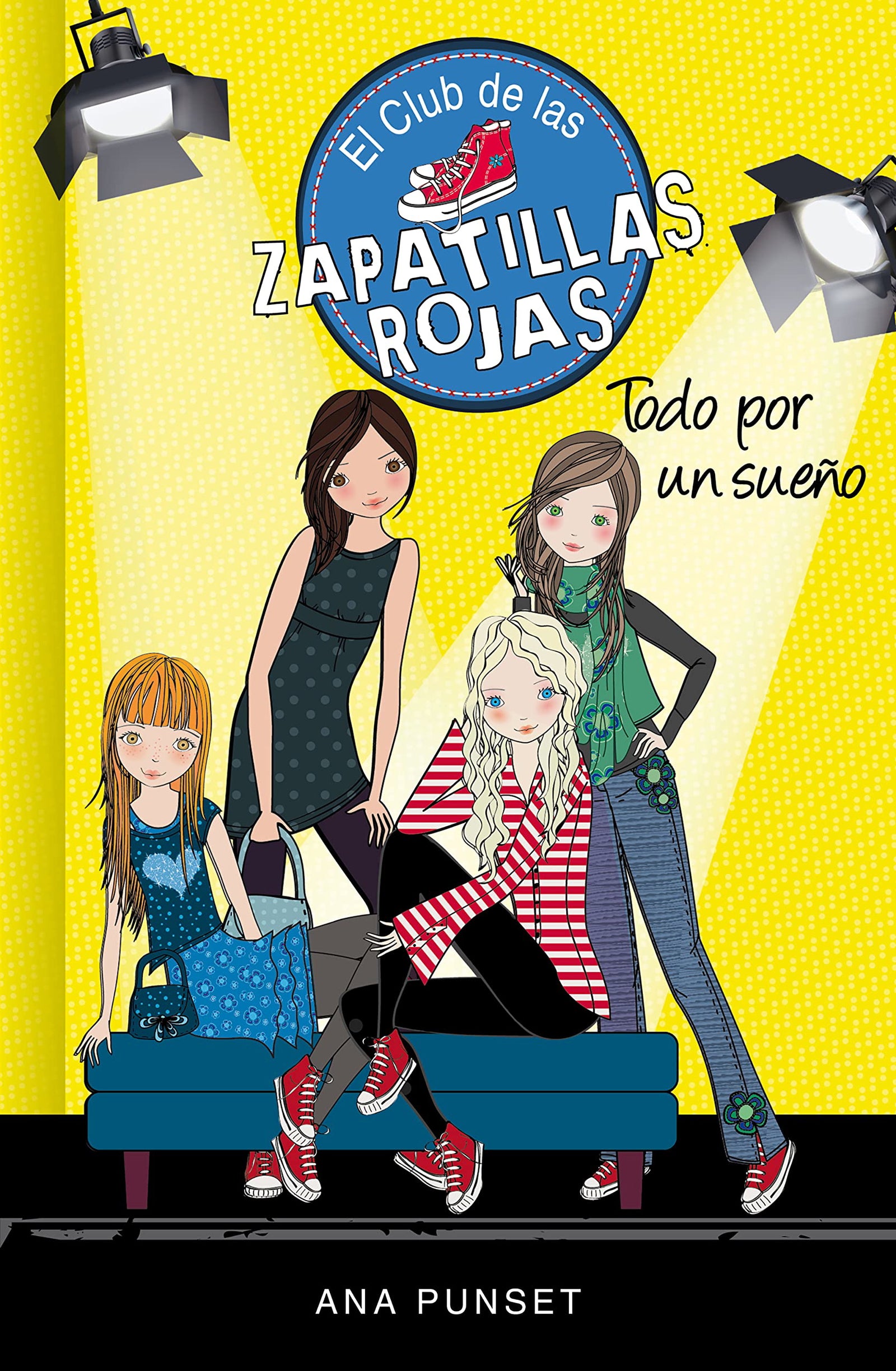 Todo Por Un Sueño: 3 (El Club de las Zapatillas Rojas 3)