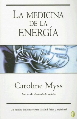 LA MEDICINA DE LA ENERGIA: 00000 (BYBLOS)