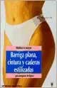 MODELA TU CUERPO BARRIGA CINTURA Y CADERA (SALUD,YOGA,RELAJACION)