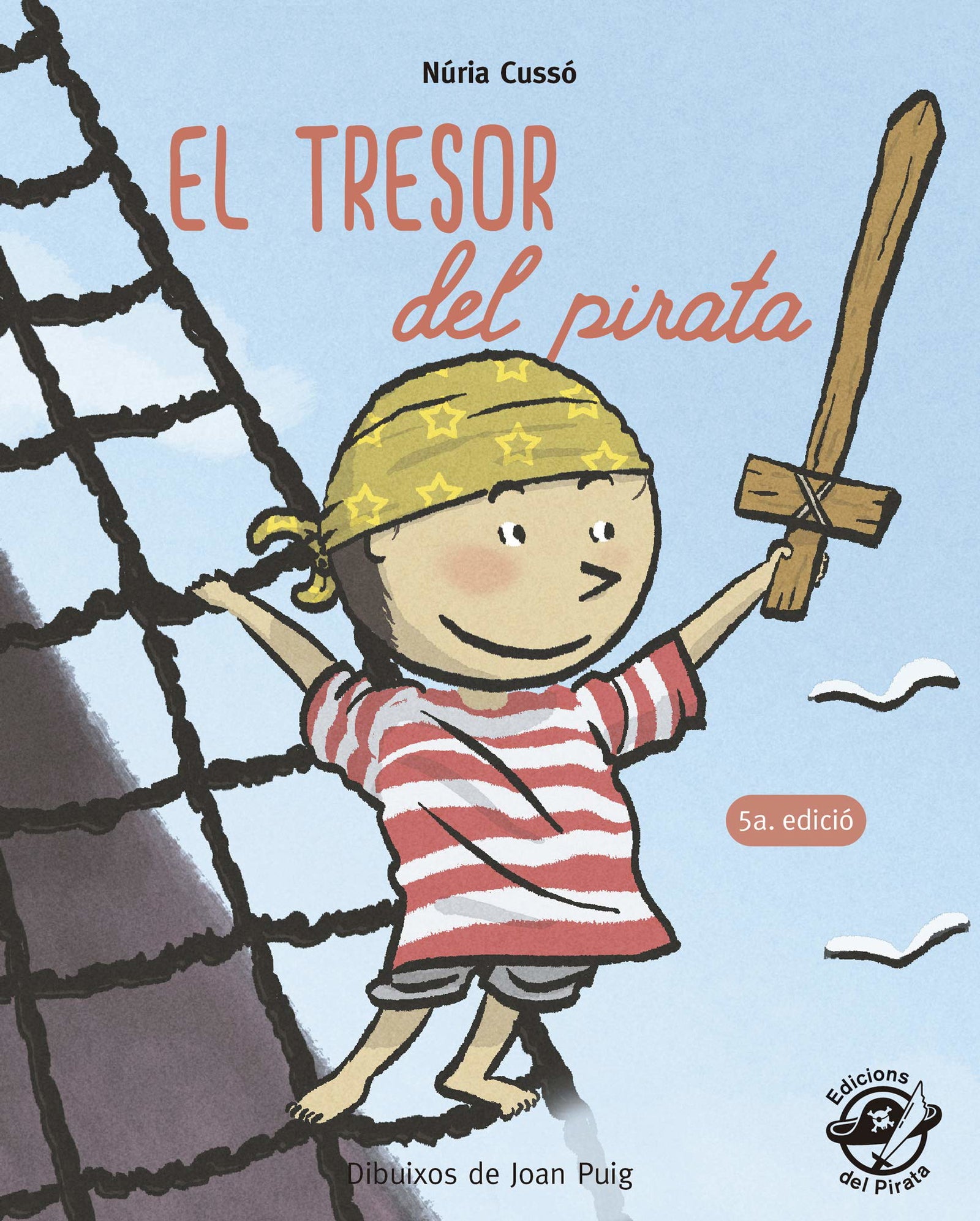 El Tresor Del Pirata: Contes en lletra de PAL i lletra lligada: Llibre per aprendre a llegir - En català: 6 (Plou i Fa Sol (TEXT EN LLETRA DE PAL I LLIGADA))