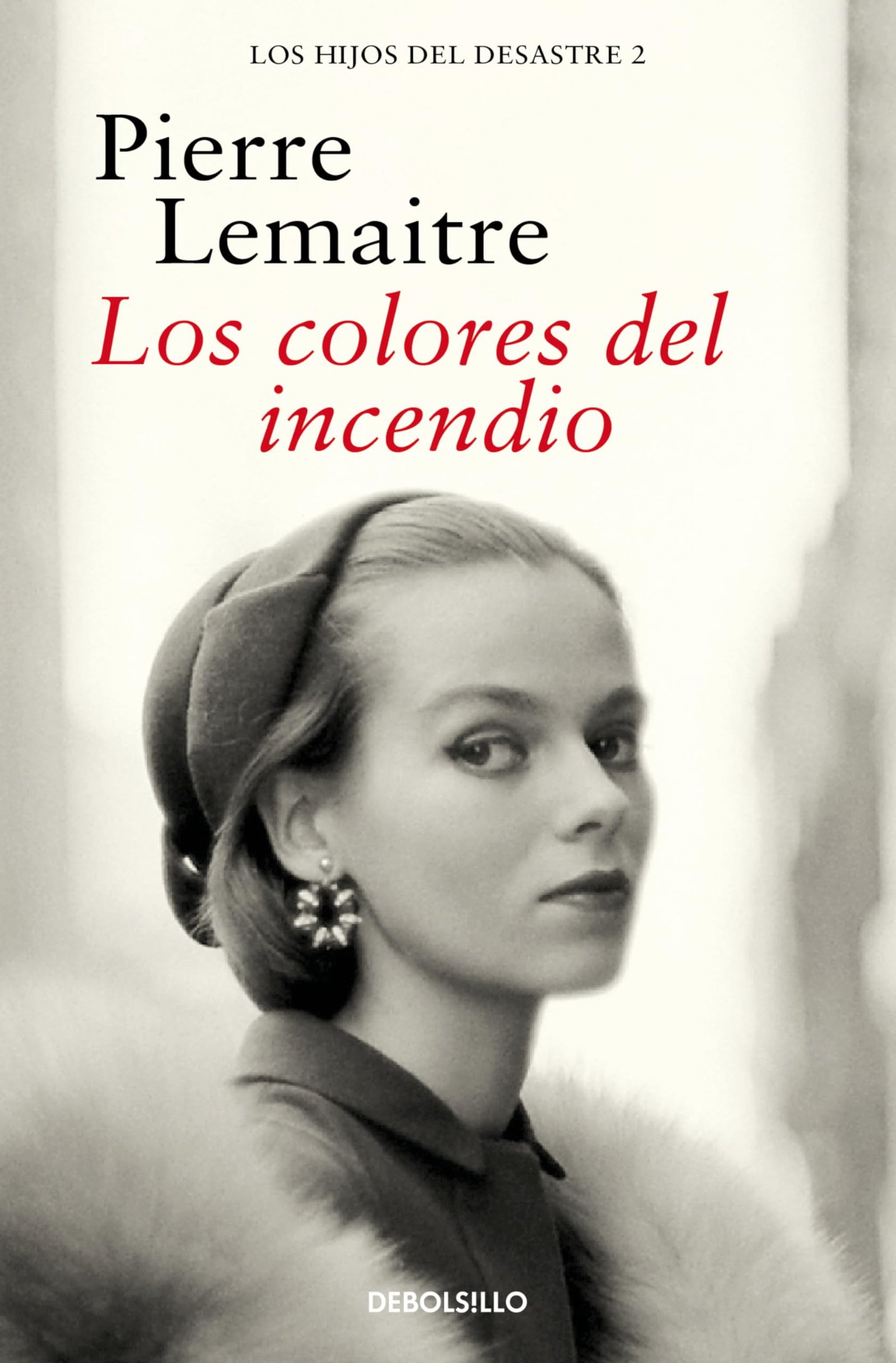 Los colores del incendio (Los hijos del desastre 2) (Best Seller)