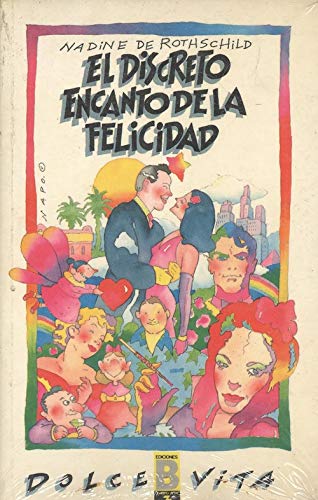 Discreto encanto de la felicidad, el
