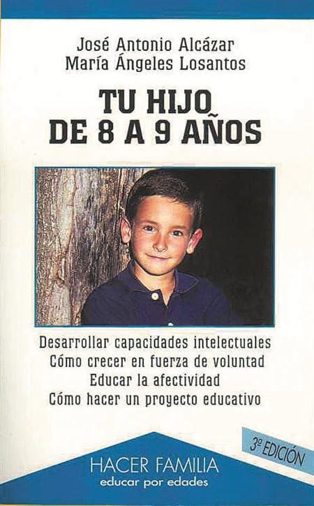 Tu hijo de 8 a 9 años (Hacer Familia)