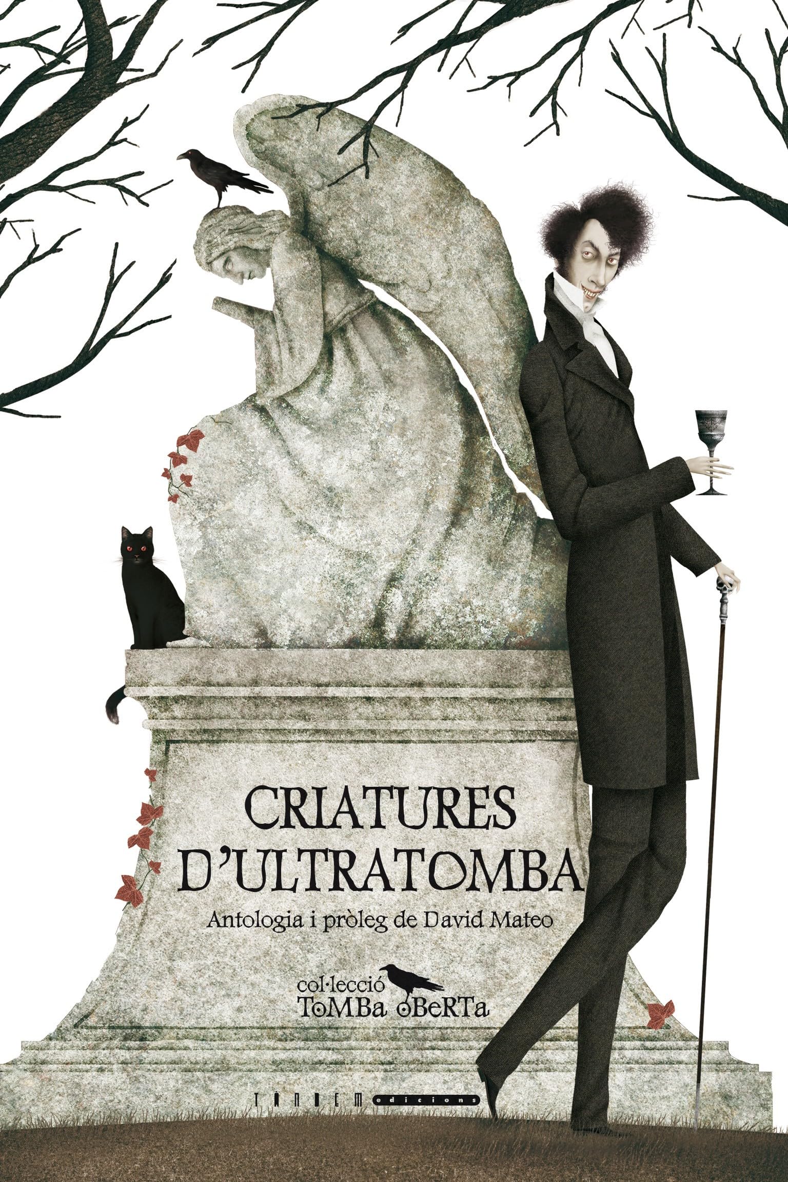 Criatures d'ultratomba. Antologia de contes de vampirs del segle XIX: 1 (Tomba oberta)