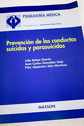 Prevencion de las conductas suicidas y parasuicidas