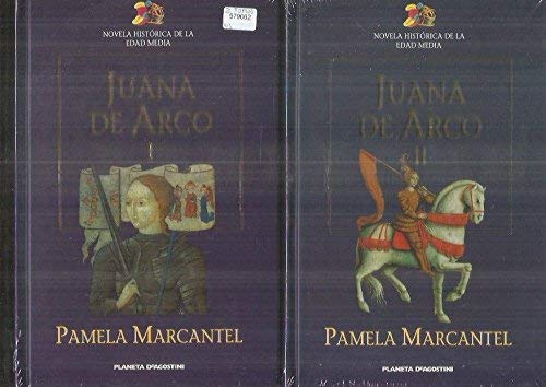 Juana de Arco : la historia de la Doncella de Orleans