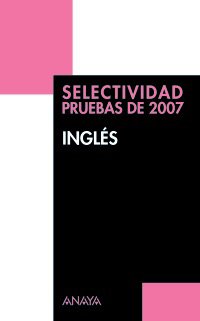 Selec. ingles (pruebas 2007)