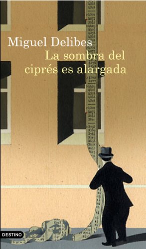 La sombra del ciprés es alargada: 38 (Áncora & Delfín)