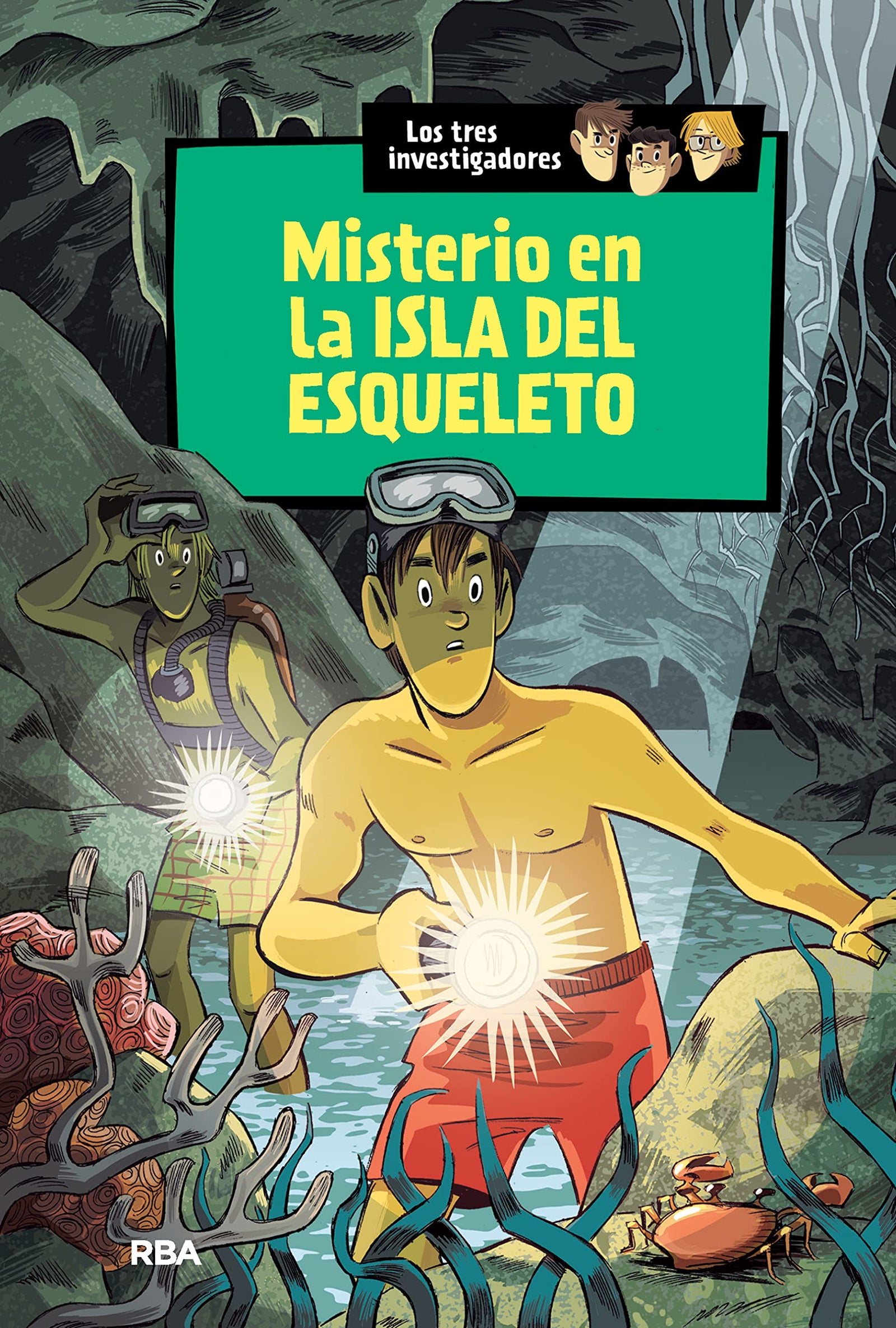 Misterio en la isla del esqueleto (Los tres investigadores 6): -: - (Inolvidables)