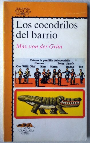 Cocodrilos del barrio, los (Alfaguara Juvenil)