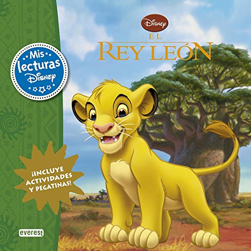 El Rey León: Mis Lecturas Disney. ¡Incluye actividades y pegatinas!