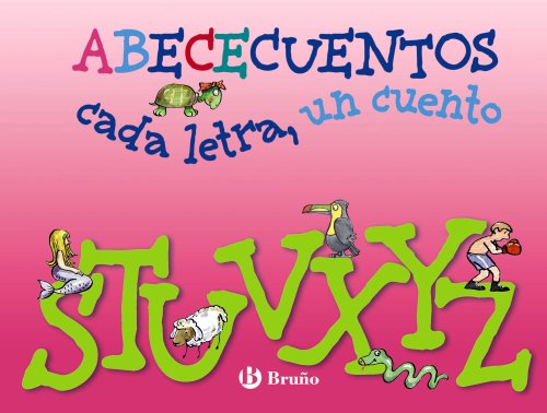 S-Z (ABECECUENTOS cada letra, un cuento) (Castellano - A PARTIR DE 3 AÑOS - LIBROS DIDÁCTICOS - ABECEcuentos)
